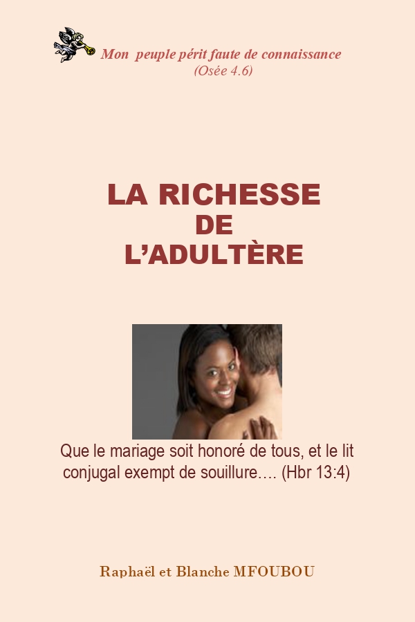 La richesse de l'adultère